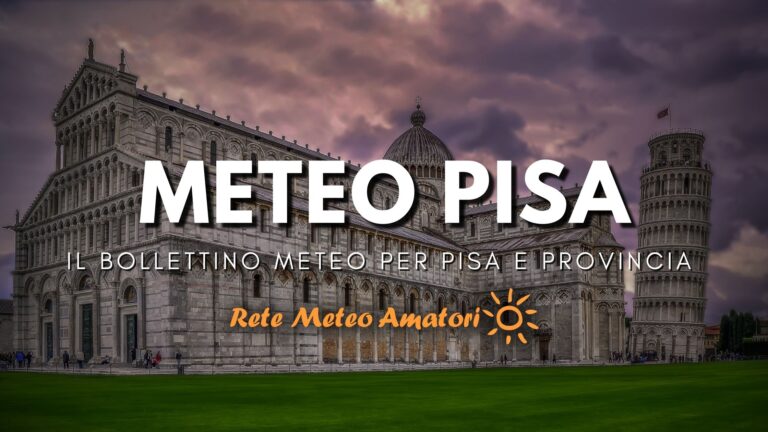 Previsioni Meteo per Pisa e Provincia