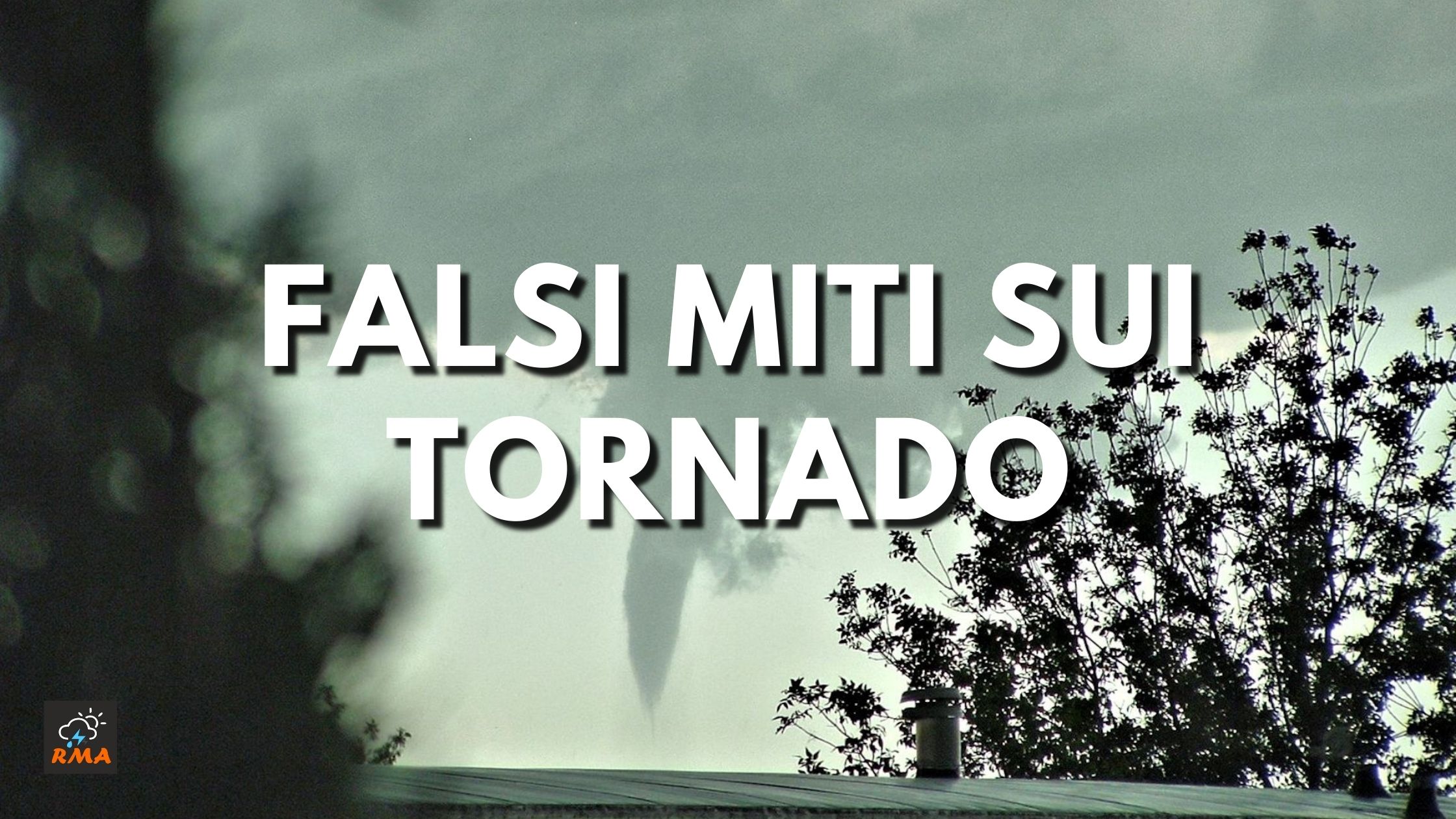 Falsi miti sui tornado