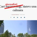 Cari meteorologi, datevi una calmata