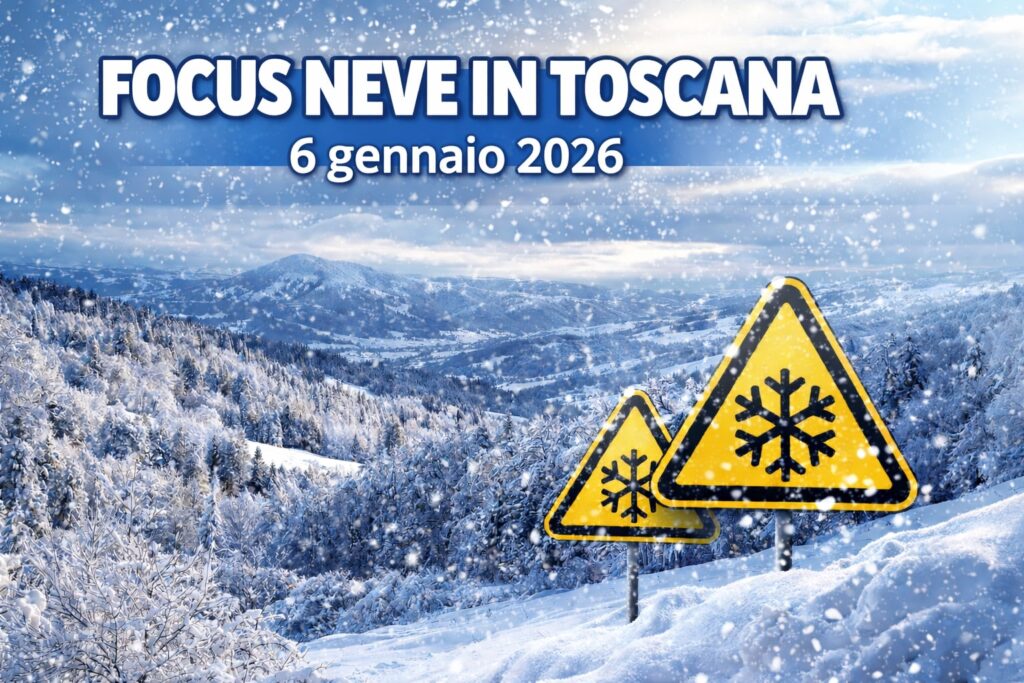 Meteo Toscana, 6 gennaio 2026: freddo da nord-est, neve possibile sulle zone interne e appenniniche